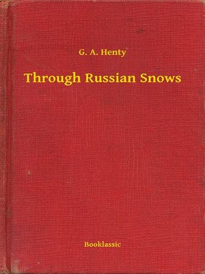 cover image of Through Russian Snows